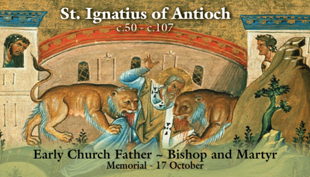 Oct 17th: St. Ignatius of Antioch Prayer Card